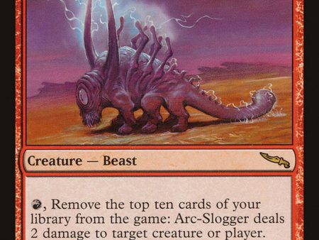 Arc-Slogger [Mirrodin] Fashion