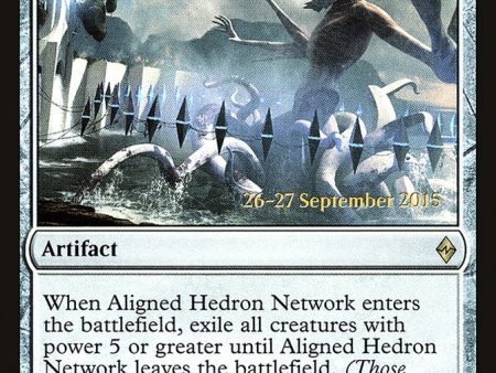 Aligned Hedron Network [Battle for Zendikar Prerelease Promos] Fashion